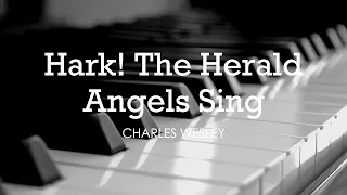 Hark! The Herald Angels Sing (Charles Wesley) - Hymn | Lyrics | Piano | Instrumental | Accompaniment