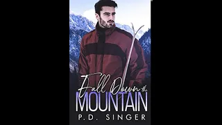 Fall Down the Mountain (Mountains, #3) - P.D. Singer