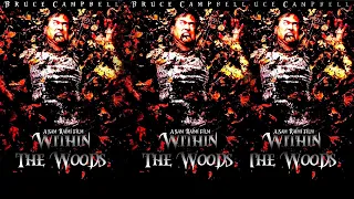 Evil Dead X||Within The Woods 1978||Villain Tribute||2022 Edition||Bruce Campbell||Sam Raimi||