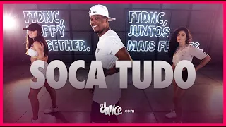 Soca Tudo  - A Turma da Bregadeira feat. Mc Danny | FitDance (Coreografia) | Dance Video