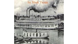 Life on the Mississippi 1883  Mark Twain Part 1  Audiobook