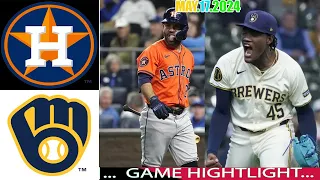 Houston Astros VS Milwaukee Brewers (05/17/24) GAME HIGHLIGHTS | MLB Season 2024