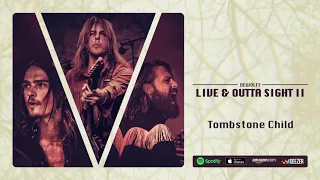 DeWolff - Tombstone Child (Live & Outta Sight II) 2019