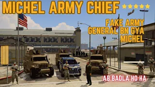 MICHEL JOIN ARMY GTA V| Michel  become Fake army officer for revenge | Michel ny badla ly lia