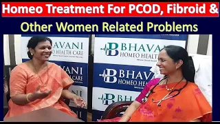 Homeo Treatment for PCOD, Fibroid & Other Women Related Problems