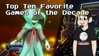 Top Ten Favorite Games of the Decade