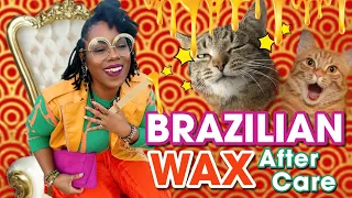 What To Do After Getting A Brazilian Wax? // Wax After Care