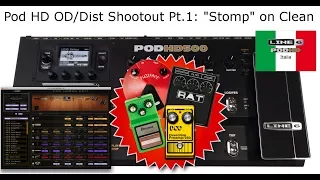 Line6 Pod HD - All Distortion Pedals Shootout Pt.1: Stompbox Mode on Clean Amp (No Talking)