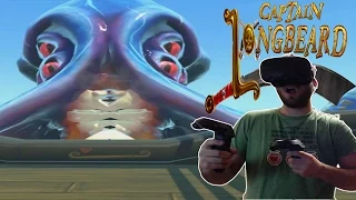 FIGHTING A GIANT SEA MONSTER IN VR | The Rise of Captain Longbeard HTC VIVE