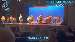 O’CONNOR HIGH SCHOOL -  SPRING SHOW 2024 OPENER