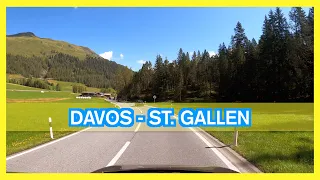 Driving from Davos to St. Gallen 🇨🇭 Switzerland scenic drive in 4K