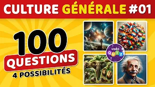 🎯 QUIZ DE CULTURE GÉNÉRALE #01 : 100 questions - 4 possibilités - 1 bonne réponse