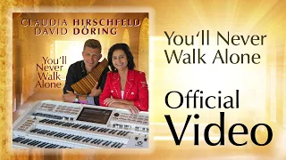 Claudia Hirschfeld & David Döring - You'll Never Walk Alone (Wersi & Panpipes)