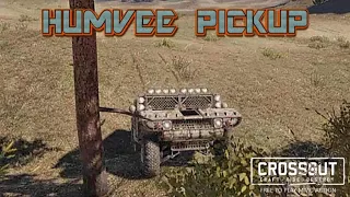 Crossout: IRL Vehicle Showcase Humvee Pickup