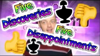 5 Discoveries & 5 Disappointments 2019!