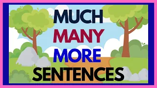 BASIC ENGLISH LESSON 4 /  USE OF MUCH, MANY and MORE in SENTENCES / IMPROVE GRAMMAR & READING SKILLS