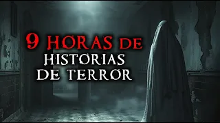 9 Horas de Historias de Terror Reales (Compilación)