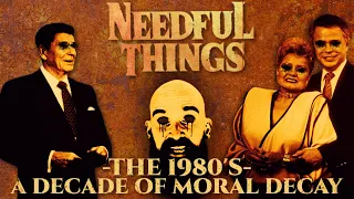 Needful Things (1991 Novel) | Televangelists & Reagan Era 80's Neoliberalism | A Great UndertaKING