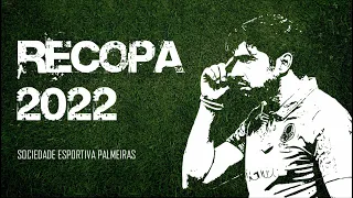 Recopa 2022 - Melhores Momentos do Palmeiras (Do 1º jogo até a Grande Final)