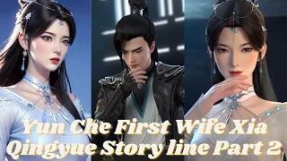 Yun Che First Wife Xia Qingyue Story line Part 2. Against The Gods || Novel Based || Explained