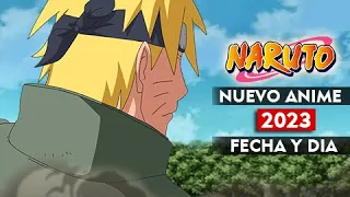 TODO CONFIRMADO! 🤩 Naruto Shippuden NUEVO ANIME 2023: Fecha y Día de Estreno + Adelanto