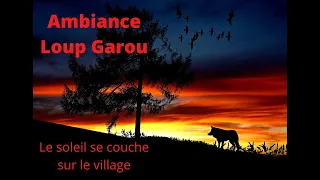 Loup Garou  I JEU I AMBIANCE I  Pendant la nuit