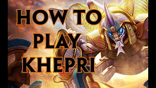 SMITE Khepri Guide Season 10