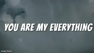 You Are My Everything || Calloway || Lyrics