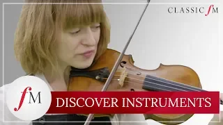 How The Violin Works | Discover Instruments | Classic FM