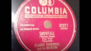 78 Rpm: Claude thornhill & His Orchestra - Snowfall - Columbia 37271 - 1941