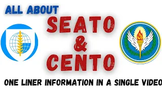 Everything You Need to Know About SEATO and CENTO - Including Comprehensive MCQs