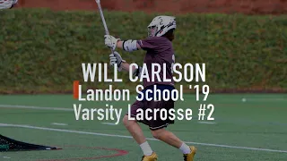 Will Carlson Senior Year Full Season Lacrosse Highlights