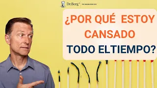 ¡Recupera tu Energía! 7 Razones por las que Siempre Estás Cansado-Dr.Eric Berg Español