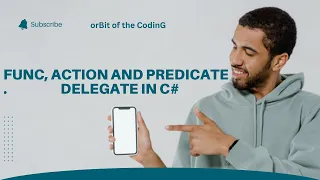 Func, Action and Predicate Delegates in C# |C#.NET Tutorial |C# Interview Questions & Answers