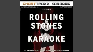 You Can't Always Get What You Want (Karaoke Version In the Style of the Rolling Stones)