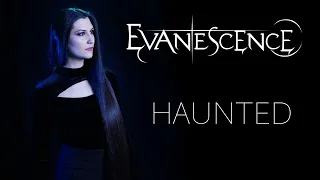 Evanescence - Haunted (Cover by Angel Wolf-Black)