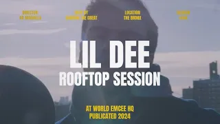 LIL DEE - WORLD EMCEE ROOFTOP SESSION