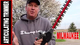 MILWAUKEE M18 QUIK-LOK ARTICULATING HEDGE TRIMMER REVIEW 49-16-2719