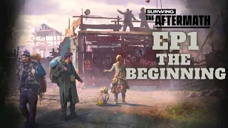 First Time Playing Let's See How it Goes. | Surviving the Aftermath Gameplay EP01 2022