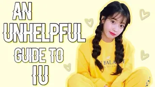 an unhelpful guide to IU (2018)