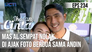 IKATAN CINTA - Kaku Banget!! Mas AL Sempat Nolak di Ajak Foto Berdua Sama Andin