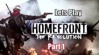 Homefront The Revolution: We Are The Resistance Walkthrough/Gameplay 1080p 60 FPS