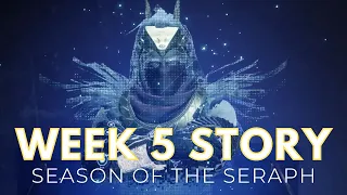 Week 5 Story - More Than a Weapon Quest | Destiny 2 Season of the Seraph
