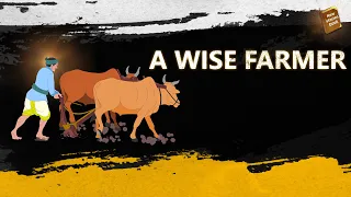 stories in english - A WISE FARMER - English Stories -  Moral Stories in English