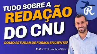 Tudo sobre a redação do CNU: como estudar de forma eficiente? | Prof. Raphael Reis