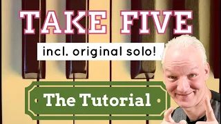 Take Five, Piano Tutorial, With Solo