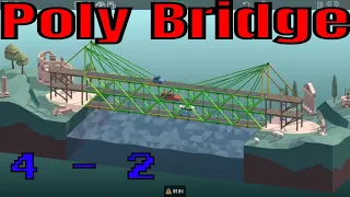 Poly Bridge level 4-2 walkthrough and gameplay