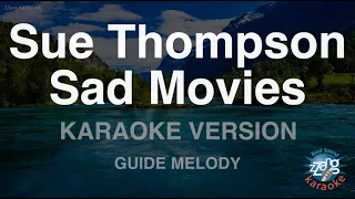 Sue Thompson-Sad Movies (Melody) (Karaoke Version)