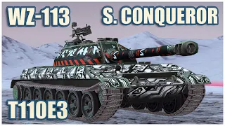 WZ-113, T110E3 & Super Conqueror • WoT Blitz Gameplay