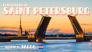 NEW: Foreigners in Saint Petersburg: episode 1 - Jacco